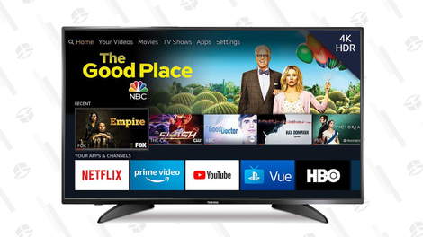 32" Toshiba Fire TV 720p | $100 | Amazon55" Toshiba Fire TV 4K HDR | $340 | Amazon | Multiple sizes available